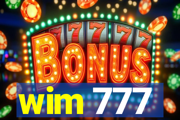 wim 777