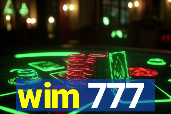 wim 777