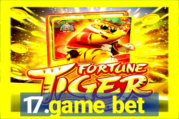 17.game bet