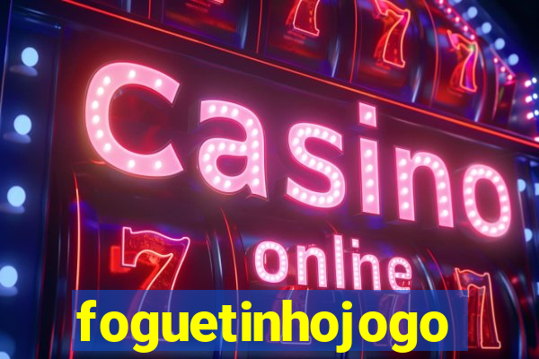 foguetinhojogo