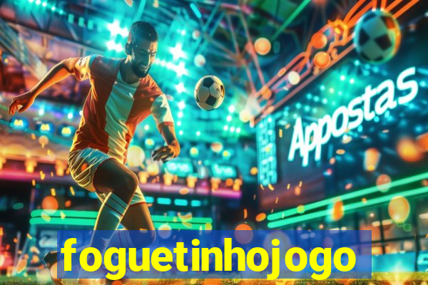 foguetinhojogo