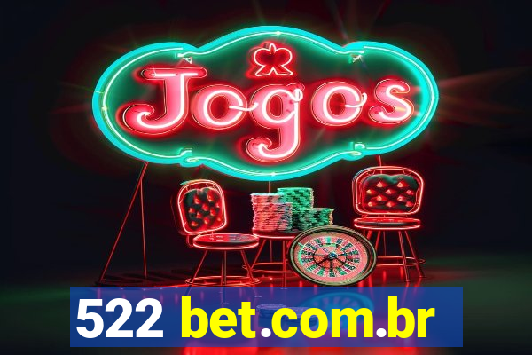 522 bet.com.br