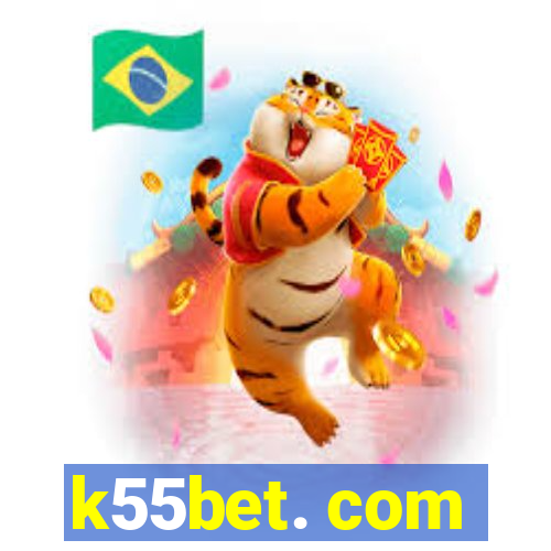 k55bet. com