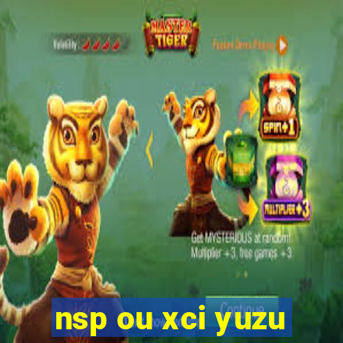 nsp ou xci yuzu