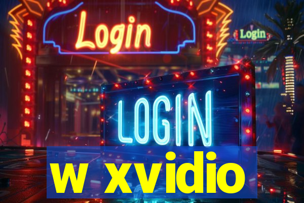 w xvidio