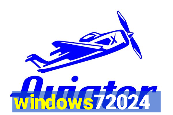 windows72024