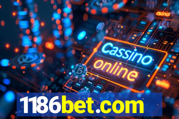 1186bet.com