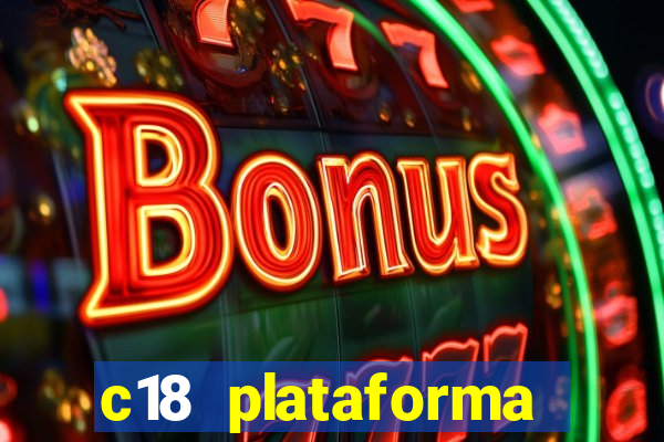 c18 plataforma login entrar