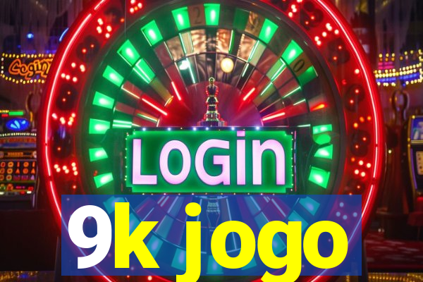 9k jogo