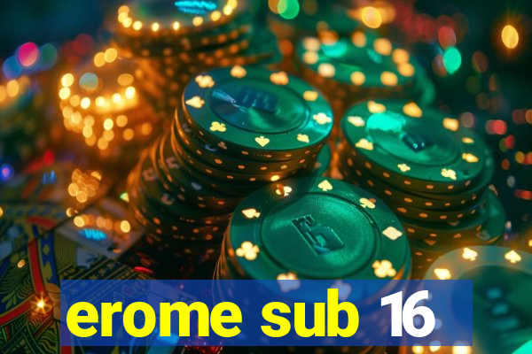 erome sub 16