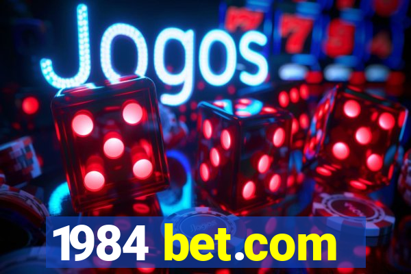 1984 bet.com