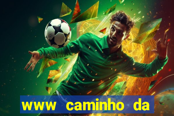 www caminho da sorte esportesdasorte net