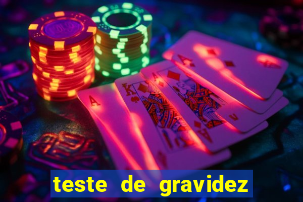 teste de gravidez positivo pdf