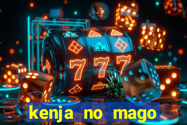 kenja no mago dublado 1 temporada