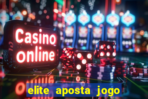 elite aposta jogo do bicho