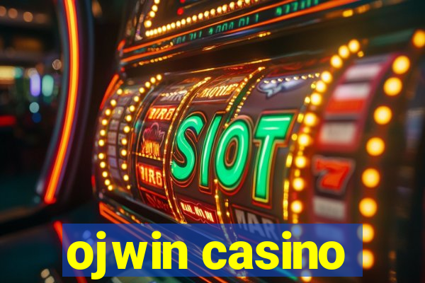 ojwin casino
