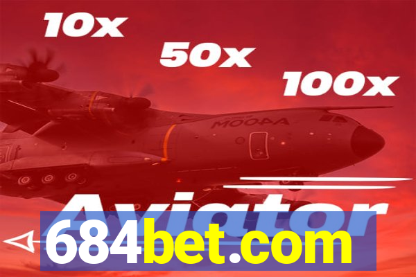 684bet.com