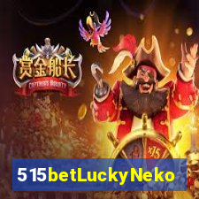 515betLuckyNeko