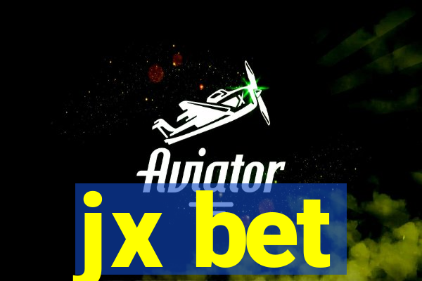 jx bet