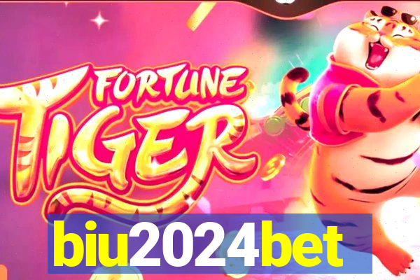 biu2024bet