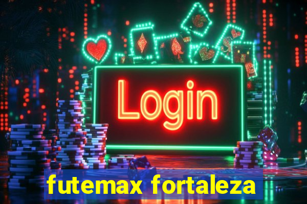 futemax fortaleza