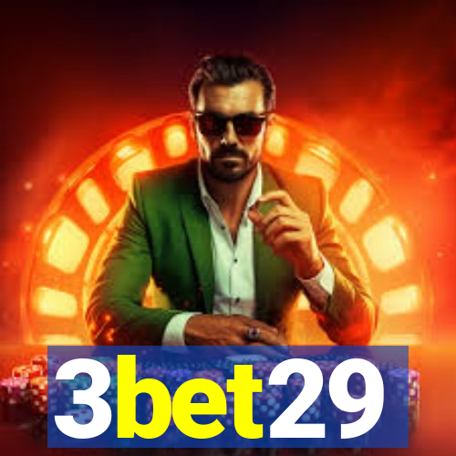 3bet29