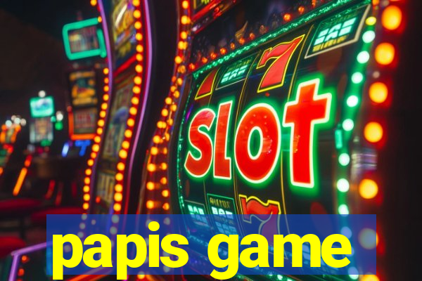papis game