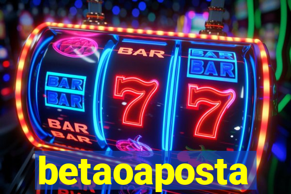 betaoaposta