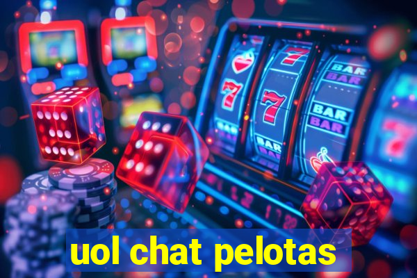 uol chat pelotas