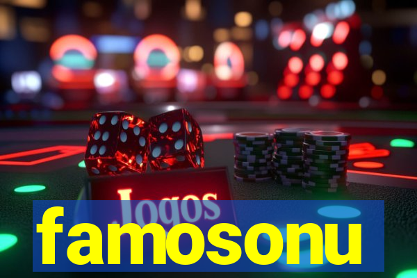 famosonu