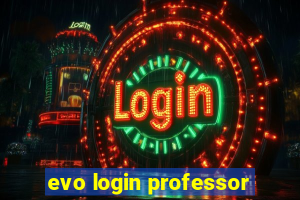 evo login professor