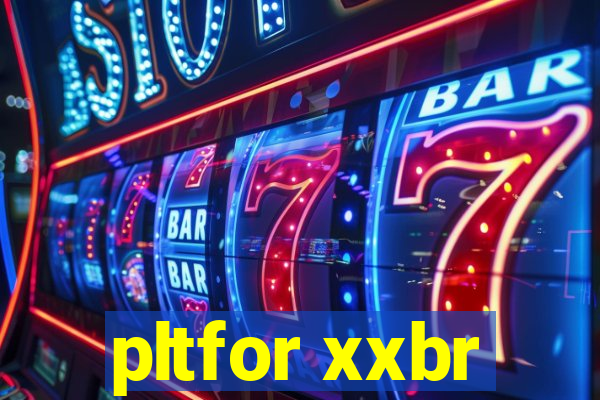 pltfor xxbr