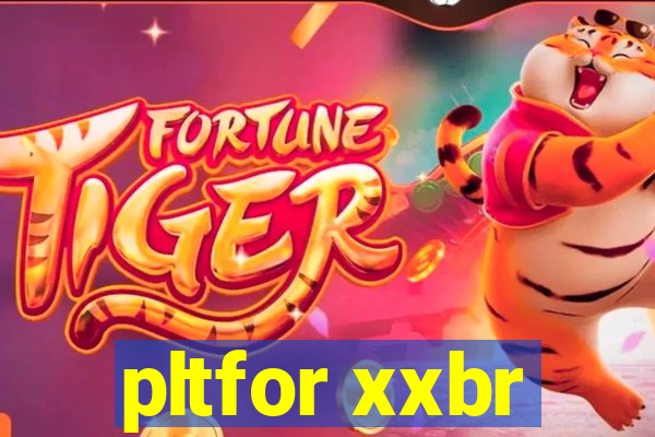 pltfor xxbr