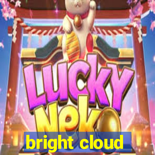 bright cloud