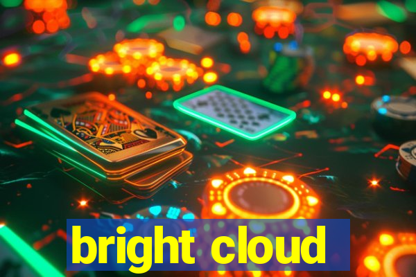 bright cloud