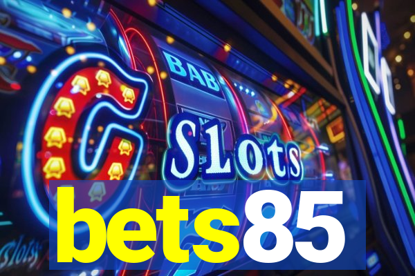 bets85