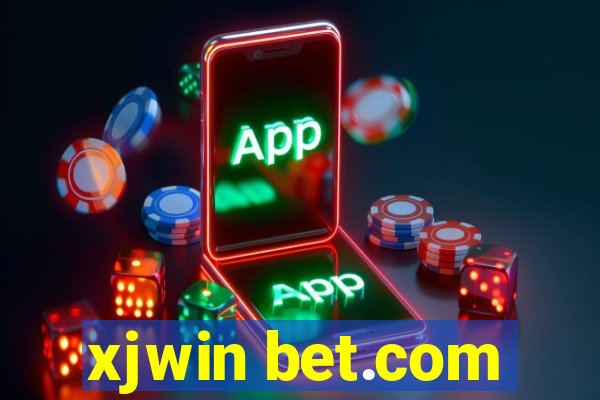 xjwin bet.com
