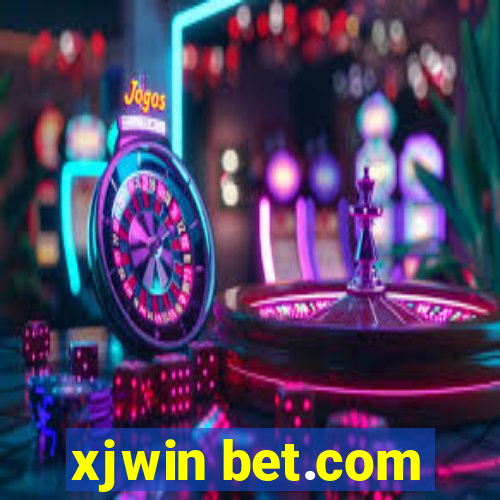 xjwin bet.com