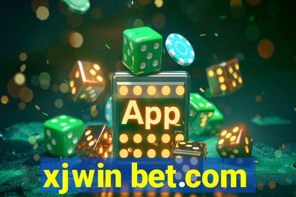 xjwin bet.com