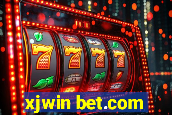xjwin bet.com