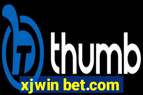 xjwin bet.com
