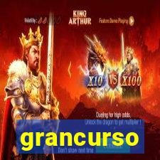 grancurso