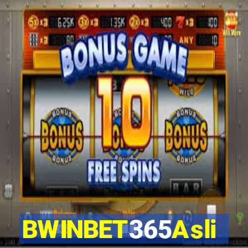 BWINBET365Asli