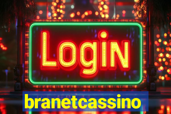 branetcassino