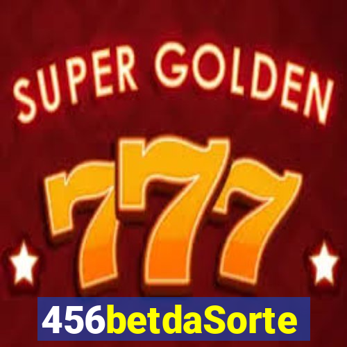 456betdaSorte
