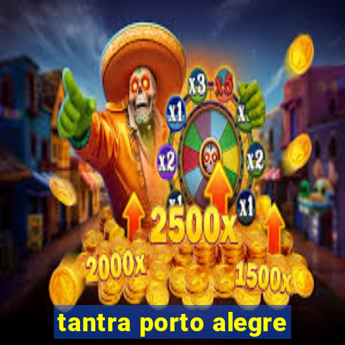 tantra porto alegre