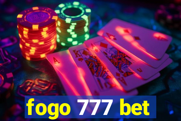 fogo 777 bet
