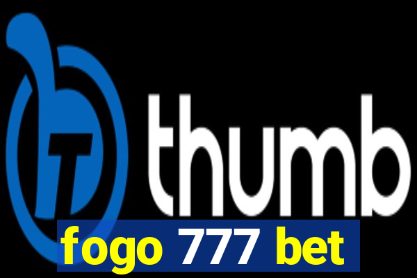 fogo 777 bet