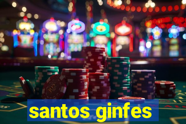 santos ginfes