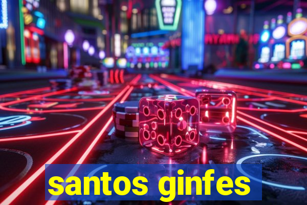 santos ginfes